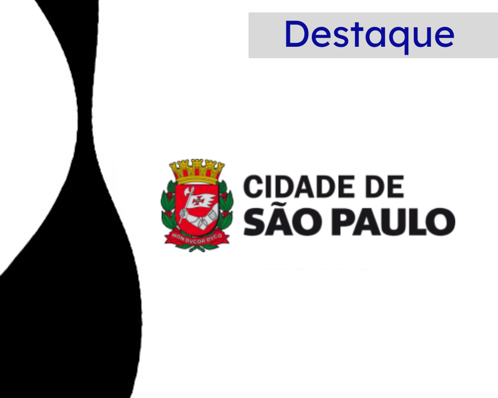 Arte em tons de preto, branco azul e vermelho. No canto superior direito há descrição da editoria Destaque. No centro há o logotipo da Prefeitura de São Paulo.