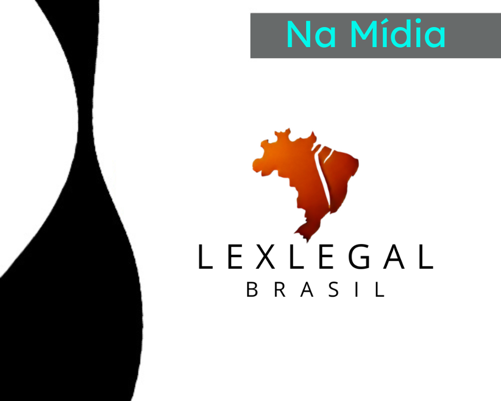 Imagem em tons de preto e brando. No canto superior direito há destaque para editoria Na mìdia, em verde claro. No centro, há o logo do site de notícias jurídicas Lex Legal Brasil.