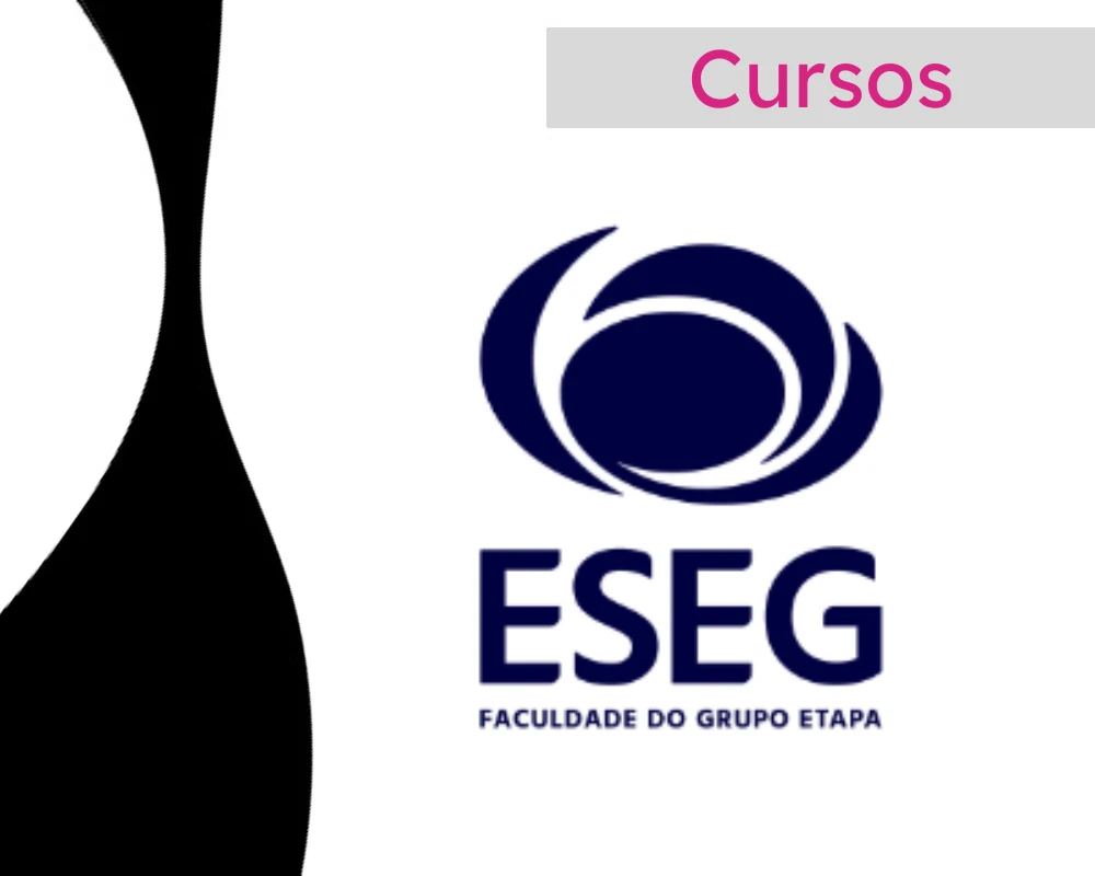 Arte em tons de branco e preto, com logo da ESEG, faculdade do Grupo Etapa, ao centro. No canto superior direito há a indicação da editoria Cursos.